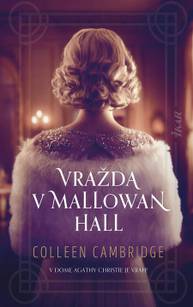 E-kniha Vražda v Mallowan Hall - Colleen Cambridge