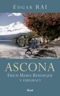 E-kniha ASCONA. E. M. Remarque v emigraci - Edgar Rai