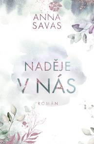 E-kniha Naděje v nás - Anna Savas