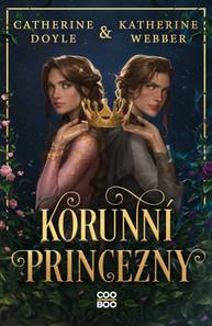 E-kniha Korunní princezny - Catherine Doyle