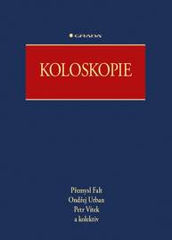 E-kniha Koloskopie - kolektiv a, Ondřej Urban, Přemysl Falt, Petr Vítek