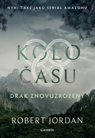 E-kniha Kolo času 3: Drak Znovuzrozený - Robert Jordan