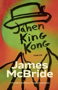 E-kniha Jáhen King Kong - James McBride