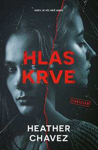 E-kniha Hlas krve - Heather Chavez