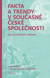 E-kniha Fakta a trendy v současné české společnosti - Dan Ryšavý, David Fiedor