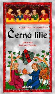 E-kniha Černá lilie - Vlastimil Vondruška