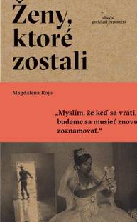 E-kniha Ženy, ktoré zostali - Magdaléna Rojo