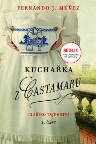 E-kniha Kuchařka z Castamaru 1. díl - Fernando J. Múnez