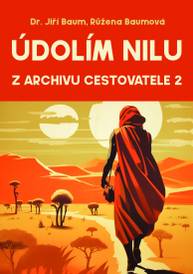 E-kniha Údolím Nilu - Růžena Baumová, Dr. Jiří Baum