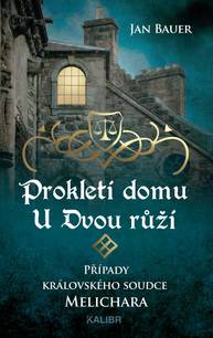 E-kniha Prokletí domu U Dvou růží - Jan Bauer