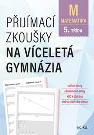 E-kniha Přijímací zkoušky na víceletá gymnázia – matematika - Stanislav Sedláček