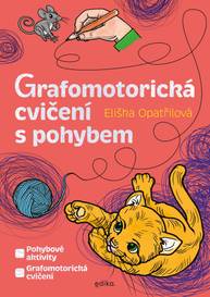 E-kniha Grafomotorická cvičení s pohybem - Eliška Opatřilová