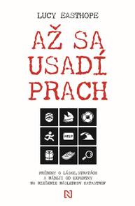 E-kniha Až sa usadí prach - Lucy Easthope