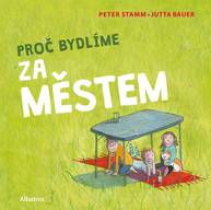 E-kniha Proč bydlíme za městem - Peter Stamm