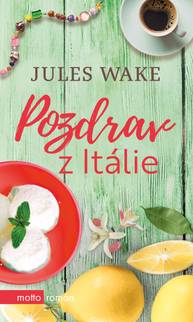 E-kniha Pozdrav z Itálie - Jules Wake