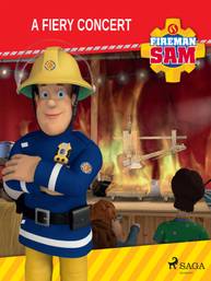 E-kniha Fireman Sam - A Fiery Concert - Mattel