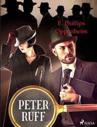 E-kniha Peter Ruff - Edward Phillips Oppenheim