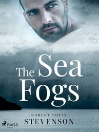 E-kniha The Sea Fogs - Robert Louis Stevenson