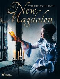 E-kniha The New Magdalen - Wilkie Collins