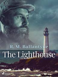 E-kniha The Lighthouse - R. M. Ballantyne