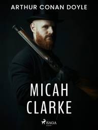 E-kniha Micah Clarke - Arthur Conan Doyle