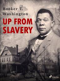 E-kniha Up From Slavery - Booker T. Washington