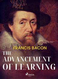 E-kniha The Advancement of Learning - Francis Bacon