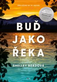 E-kniha Buď jako řeka - Shelley Readová