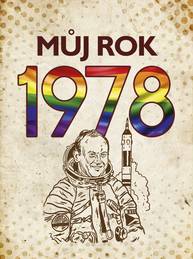 E-kniha Můj rok 1978 - Martin Ježek