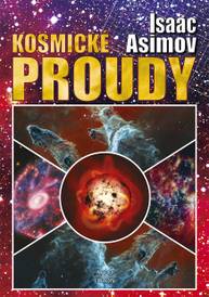 E-kniha Kosmické proudy - Isaac Asimov