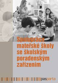 E-kniha Spolupráce mateřské školy se školským poradenským zařízením - Miluše Vítečková, Martina Lietavcová, Marie Najmonová