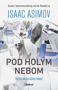 E-kniha Pod holým nebom - Isaac Asimov