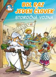 E-kniha Bol raz jeden človek - Storočná vojna - Jean-Charles Gaudin