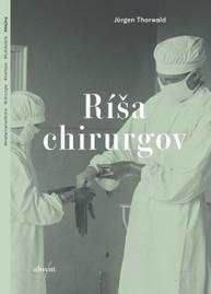 E-kniha Ríša chirurgov - Jürgen Thorwald