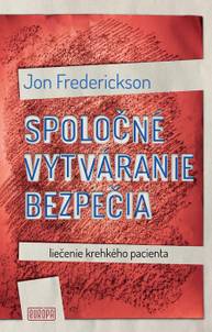 E-kniha Spoločné vytváranie bezpečia - Jon Frederickson