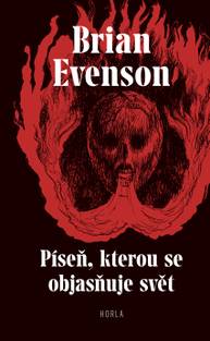 E-kniha Píseň, kterou se objasňuje svět - Brian Evenson