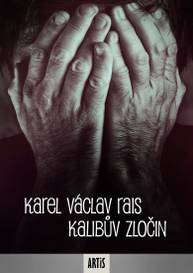 E-kniha Kalibův zločin - Karel Václav Rais