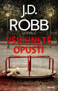 E-kniha Všichni tě opustí - J. D. Robb