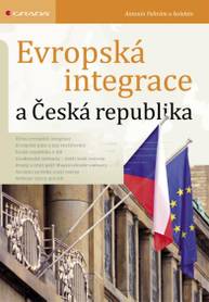 E-kniha Evropská integrace a Česká republika - Antonín Peltrám