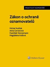 E-kniha Zákon o ochraně oznamovatelů (171/2023 Sb.). Praktický komentář - autorů kolektiv