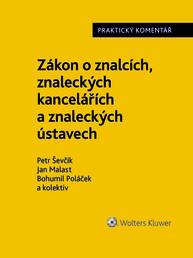 E-kniha Zákon o znalcích, znaleckých kancelářích a znaleckých ústavech (254/2019 Sb.). Praktický komentář - autorů kolektiv