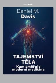 E-kniha Tajemství těla - Daniel M. Davis