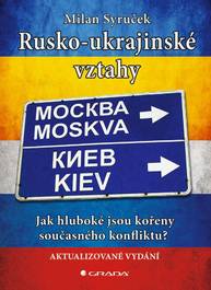 E-kniha Rusko-ukrajinské vztahy - Milan Syruček