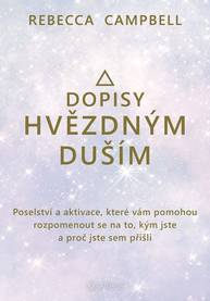 E-kniha Dopisy hvězdným duším - Rebecca Campbell