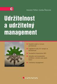 E-kniha Udržitelnost a udržitelný management - Jaromír Veber, Lenka Švecová