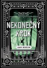 E-kniha Nekonečný krok - Jan Kucin