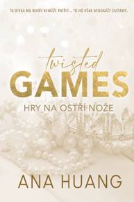 E-kniha Twisted Games: Hry na ostří nože - Ana Huang