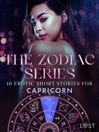 E-kniha The Zodiac Series: 10 Erotic Short Stories for Capricorn - B. J. Hermansson, Alexandria Varg, Alicia Luz, Nina Alvén