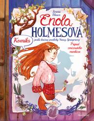 E-kniha Enola Holmesová: Prípad zmiznutého markíza - KOMIKS - Serena Blascová