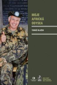 E-kniha Moje africká odysea - Tomáš Blažek